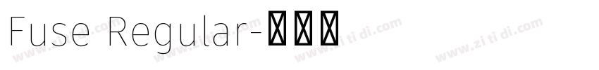 Fuse Regular字体转换